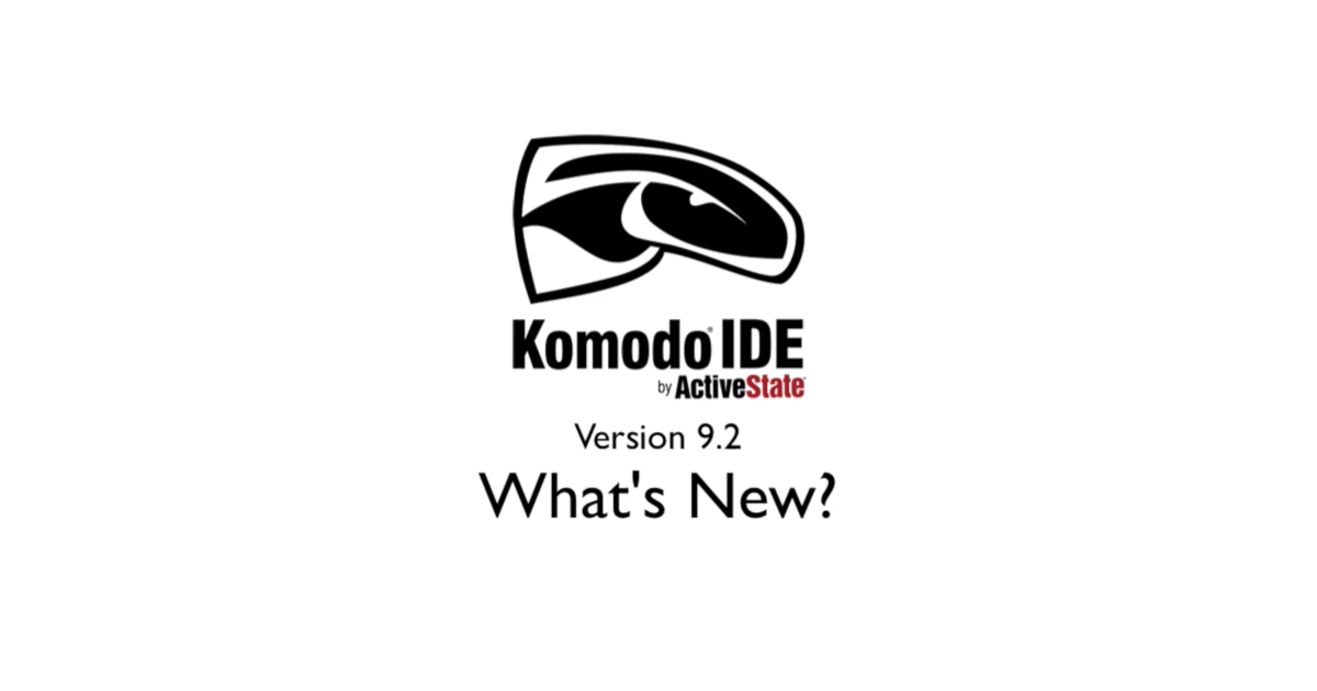 Komodo 9.2 Released: Docker and Vagrant Integration, Package Installer, and Much More