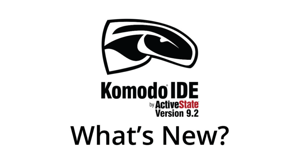 Komodo 9.2 IDE with Docker, Vagrant, Package Installers and More