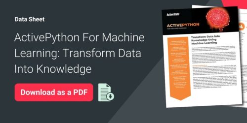 [Data Sheet] ActivePython For Machine Learning: Transform Data Into ...