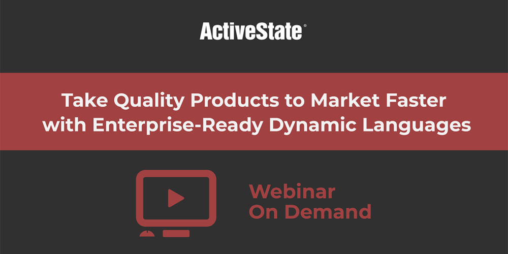 take quality products to market faster with enterprise ready dynamic languages