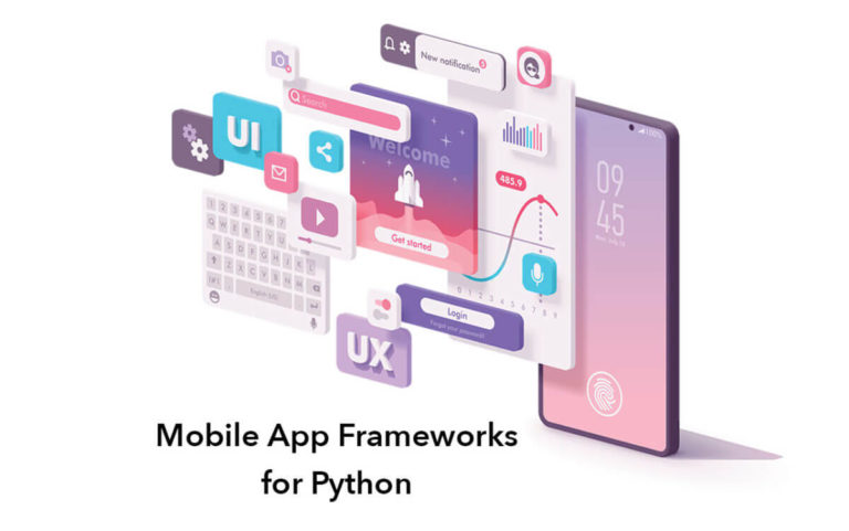 The best Python frameworks for mobile development and how to use them