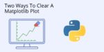 How To Clear A Plot In Python (without closing the window) - ActiveState