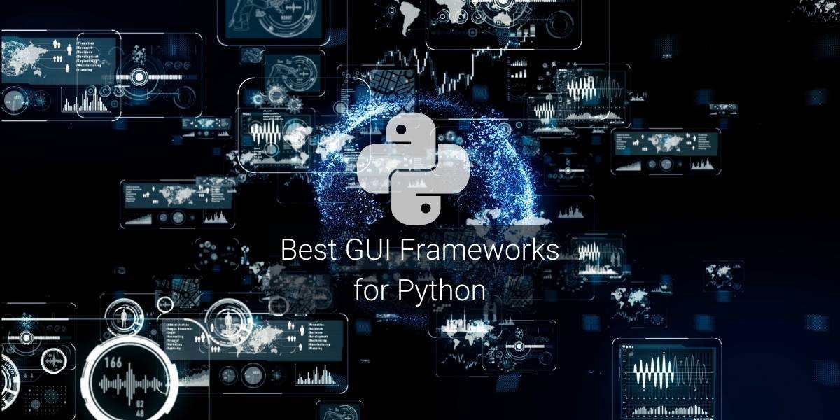 Python GUI frameworks