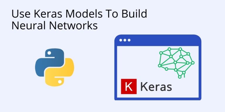 What is a Keras model and how to use it to make predictions- ActiveState