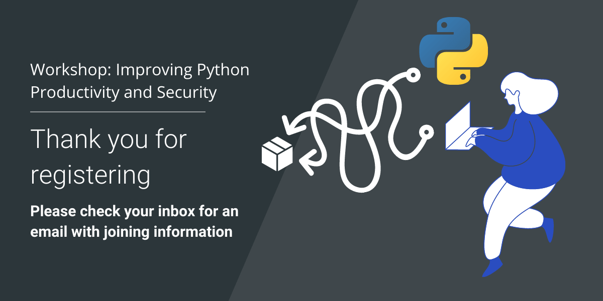 Workshop: Improving Python security and productivity