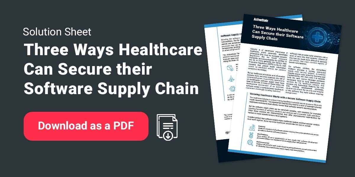 Three Ways Healthcare Can Secure their Software Supply Chain