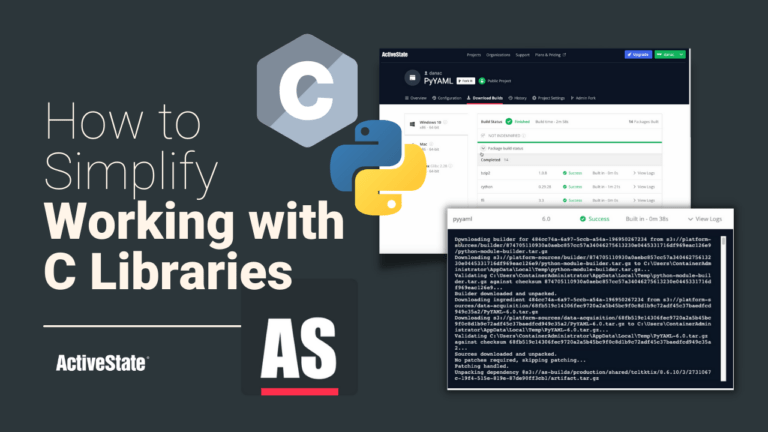 Watch how the ActiveState Platform creates a binary for any package with a linked C or Fortran library without needing a local build environment.