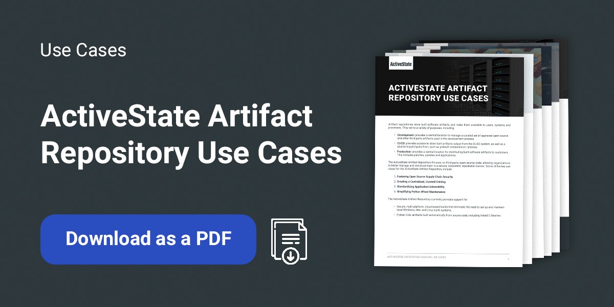 CTA - ActiveState Artifact Repository Use Cases