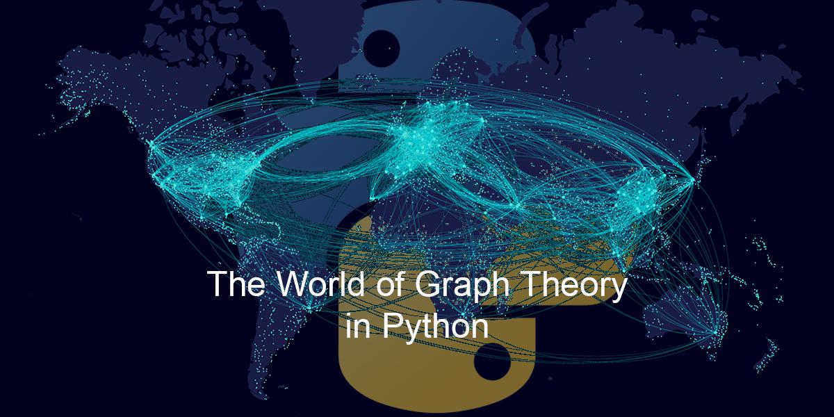 Graph Theory in Python