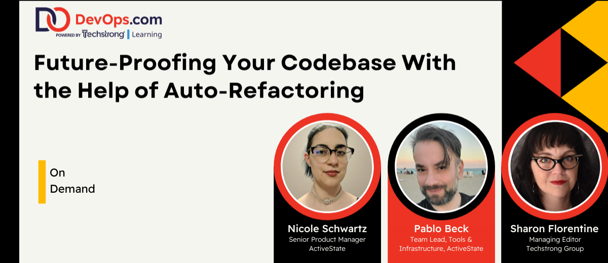 Webinar On-Demand - Future-Proofing Your Codebase With the Help of Auto-Refactoring
