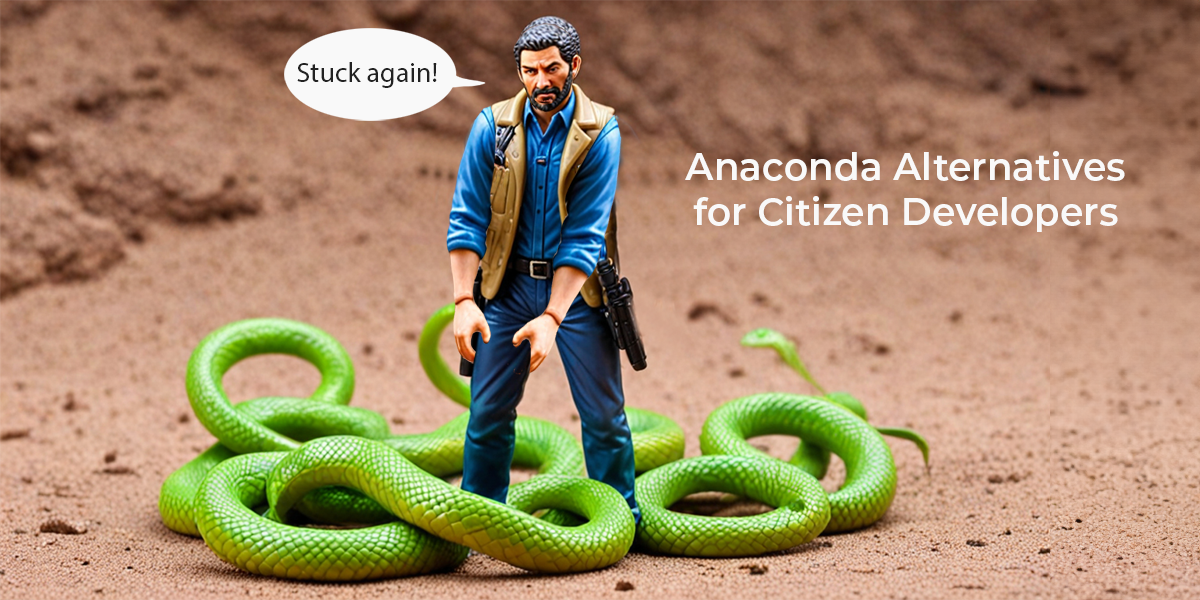 Anaconda Alternatives for Citizen Developers