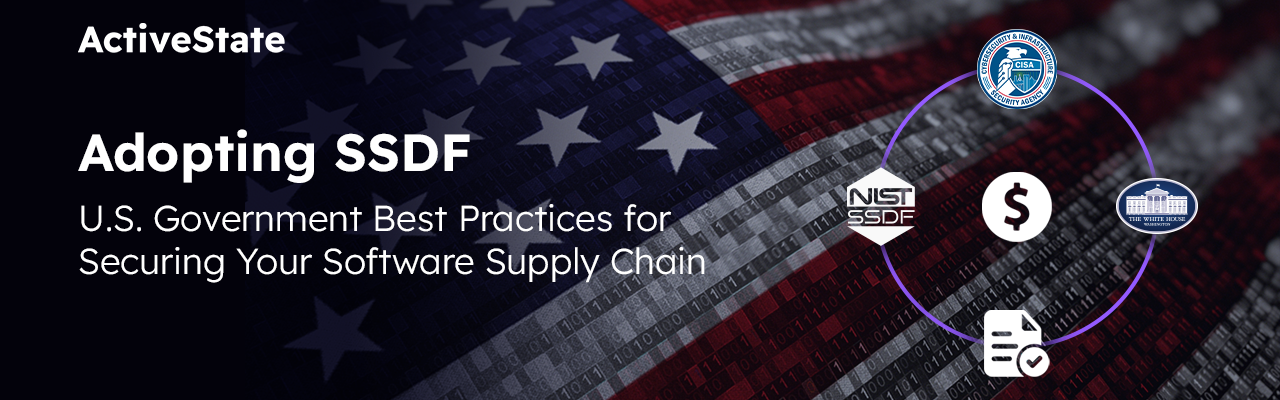 Webinar - Adopting SSDF: US Government Best Practices for Securing Your Software Supply Chain